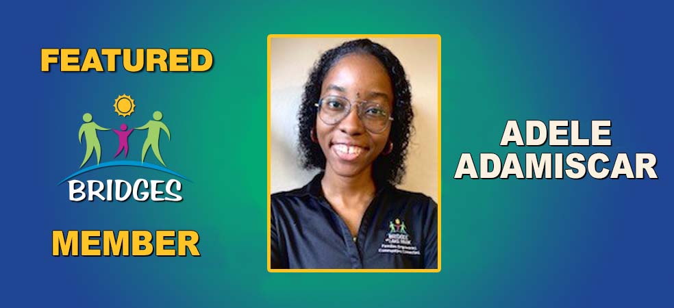 Member Spotlight: Adele Damiscar, BRIDGES Navigator